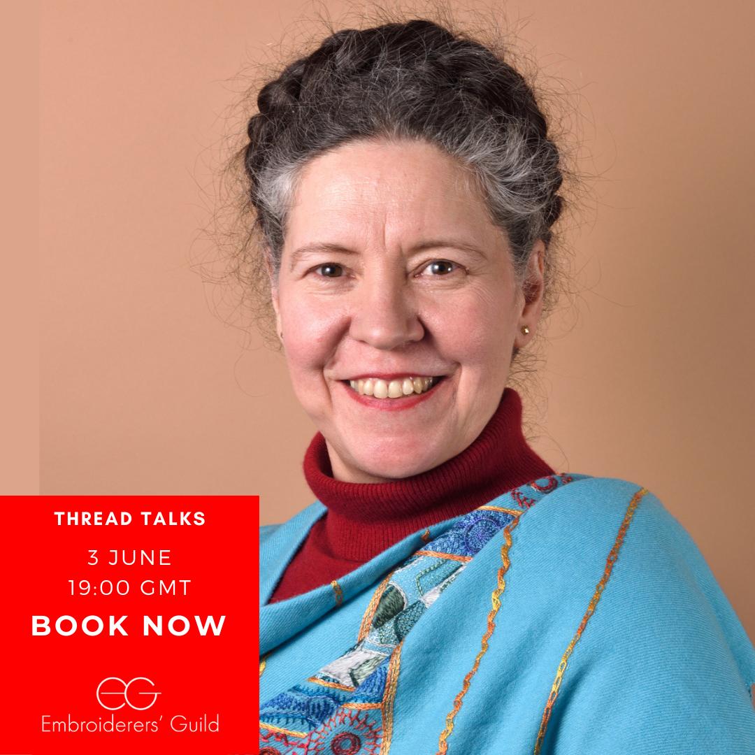 Head shot of me, a white woman with dark hair, silver grey at the temples. I'm wearing a red polo neck, swathed in a pashmina with embroidery inspired by Nefertiti's polychrome headdress, and smiling straight at the camera.
In the lower right, there is a red square with white writing. It reads (centred)
Thread Talks
3 June
19:00 GMT
Book Now
EG
Embroiderers Guild
